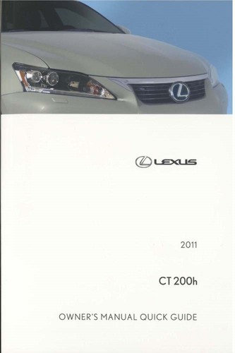 2011 lexus 200h - 200h-quick, guide